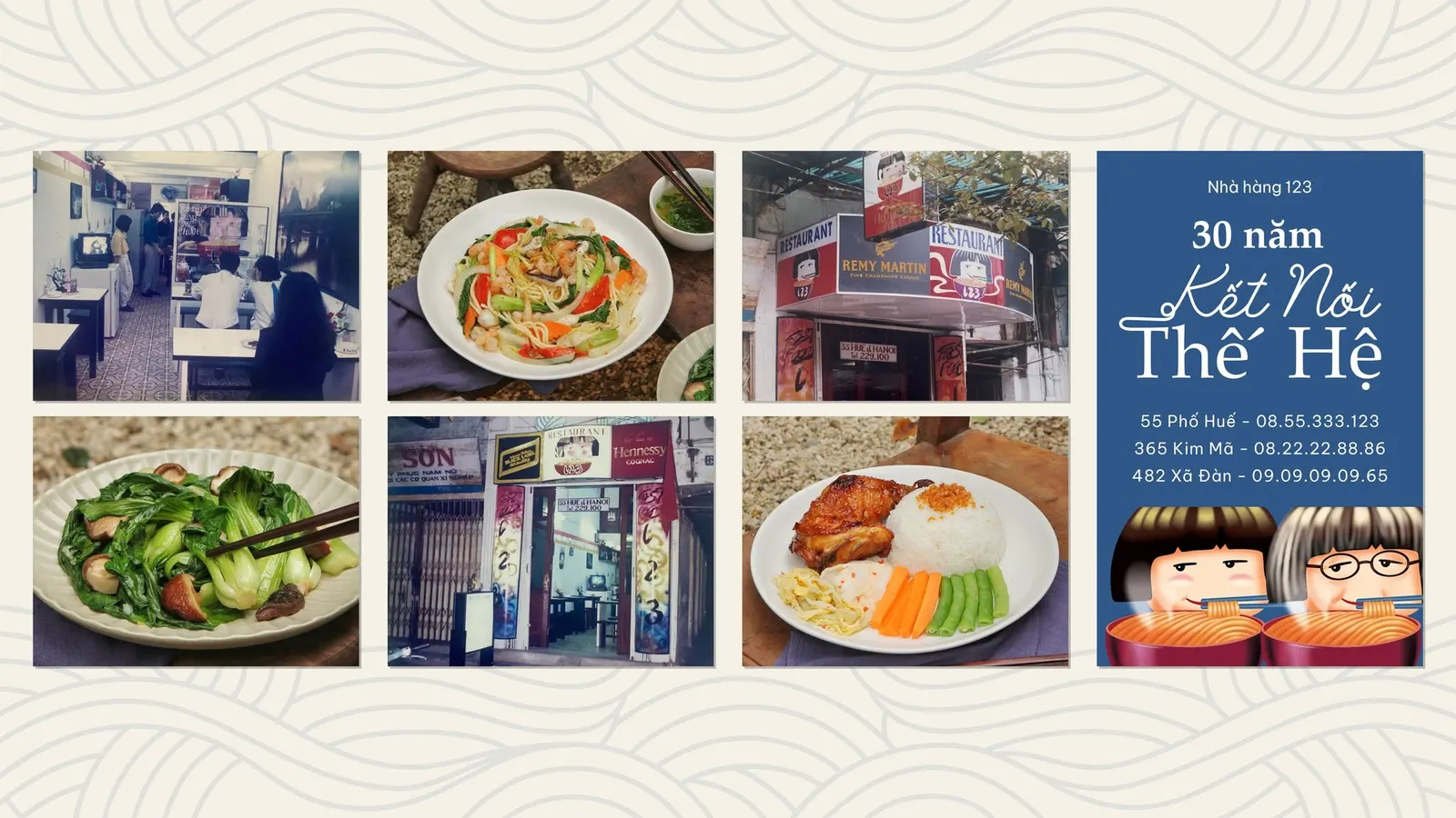 A board for Nhà hàng 123, “30 năm Kết Nối Thế Hệ”: old photos of the narrow dining room and shopfronts, plates of noodles, greens and grilled chicken with rice, and a blue panel with two cartoon characters eating noodles.